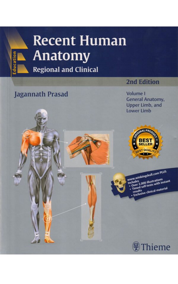 Recent Human Anatomy Regional and Clinical 2nd Edition