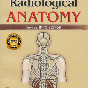 Surface and Radiological Anatomy 3rd Edition