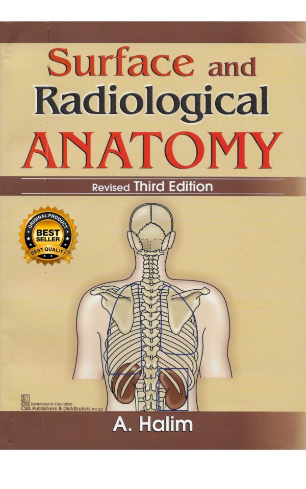 Surface and Radiological Anatomy 3rd Edition