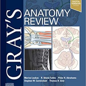 Grays Anatomy Review 3rd Edition