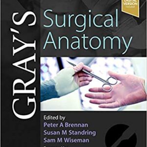 Grays Surgical Anatomy 1st Edition