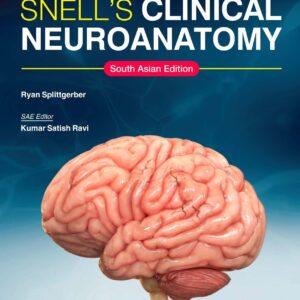 Snells Clinical Neuroanatomy 1st Edition