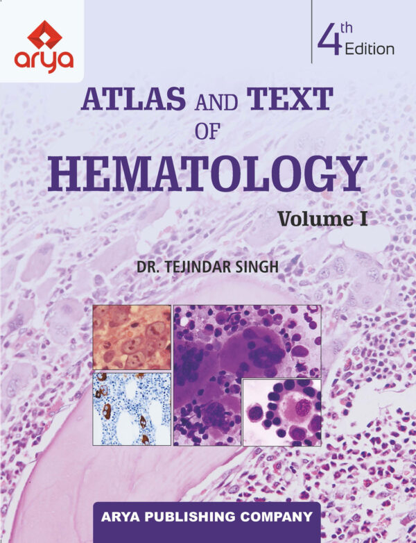 Atlas and Text of Hematology 4th Edition