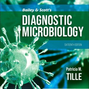 Bailey and Scott's Diagnostic Microbiology 16th Edition