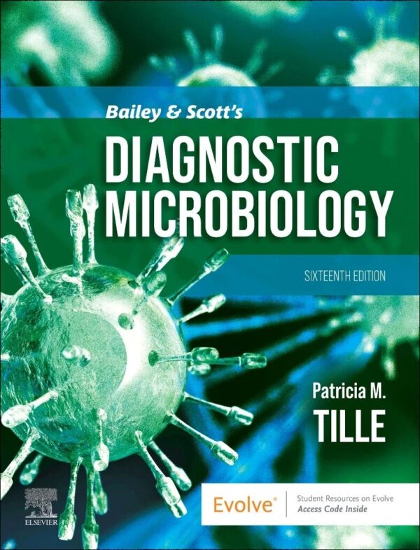 Bailey and Scott's Diagnostic Microbiology 16th Edition