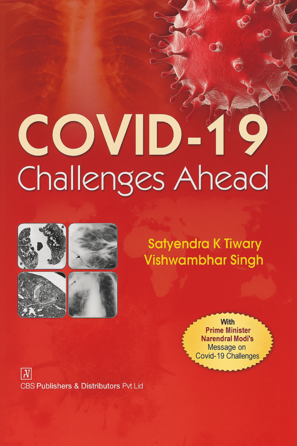 COVID-19 Challenges Ahead 1st Edition