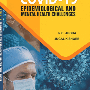 Covid 19 Epidemiological and Mental Health Challenges 1st Edition