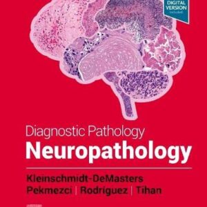 Diagnostic Pathology Neuropathology 3rd Edition