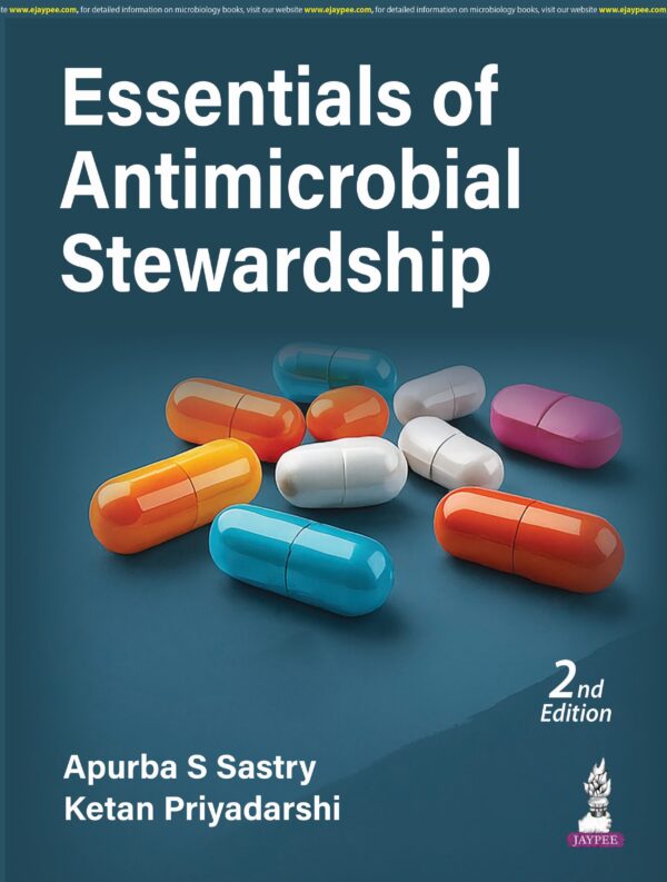 Essentials Of Antimicrobial Stewardship 2nd Edition