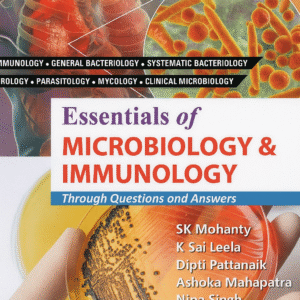 Essentials of Microbiology & Immunology 1st Edition