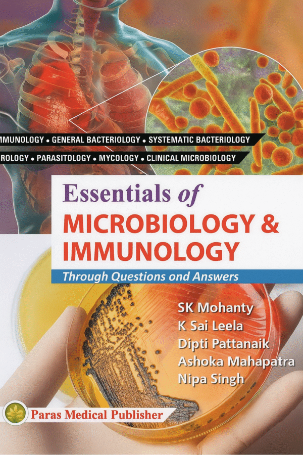 Essentials of Microbiology & Immunology 1st Edition
