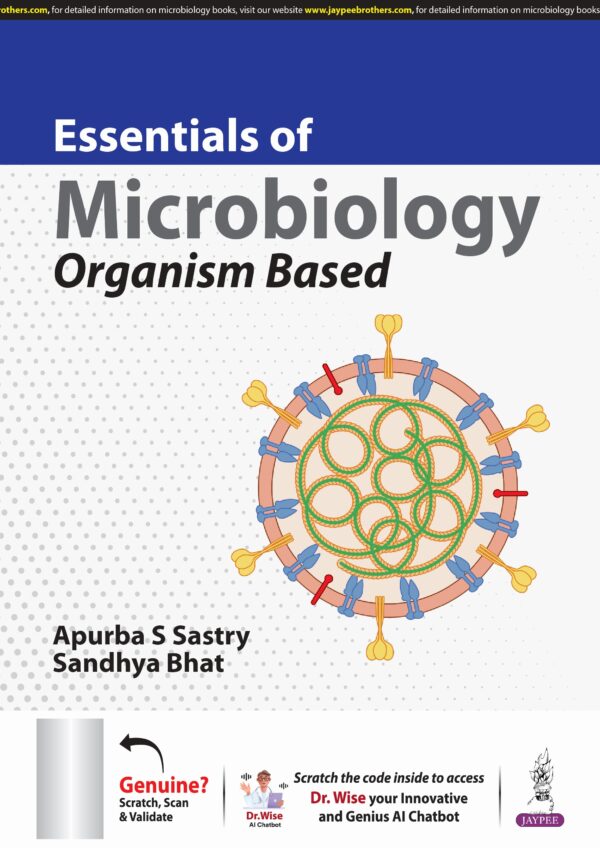Essentials of Microbiology Organism Based 1st Edition