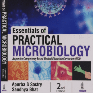 Essentials of Practical Microbiology 2nd Edition