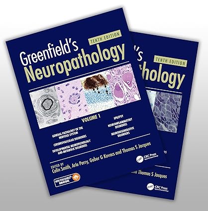 Greenfield's Neuropathology 10th Edition