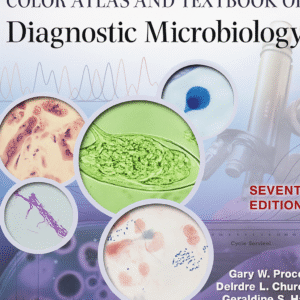 Koneman's Color Atlas and Textbook of Diagnostic Microbiology 7th Edition