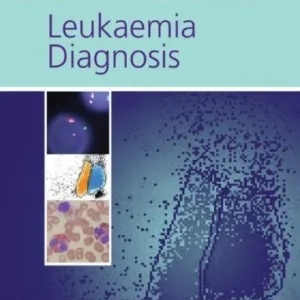 Leukaemia Diagnosis 4th Edition