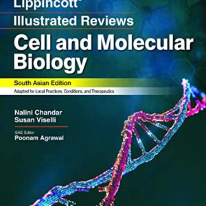 Lippincott Illustrated Reviews Cell And Molecular Biology 1st Edition