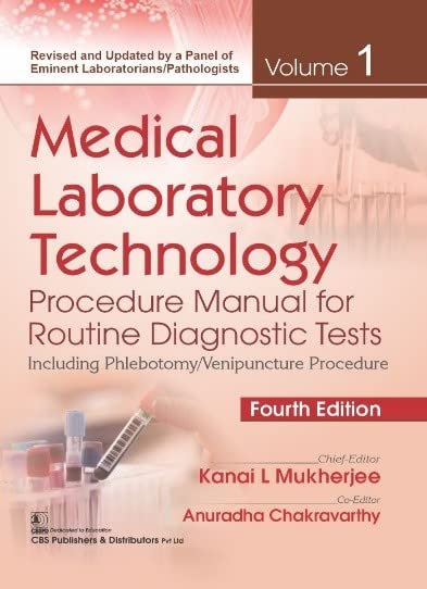 Medical Laboratory Technology Procedure Manual for Routine Diagnostic Tests 4th Edition