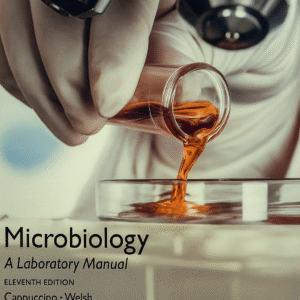 Microbiology A Laboratory Manual 11th Edition