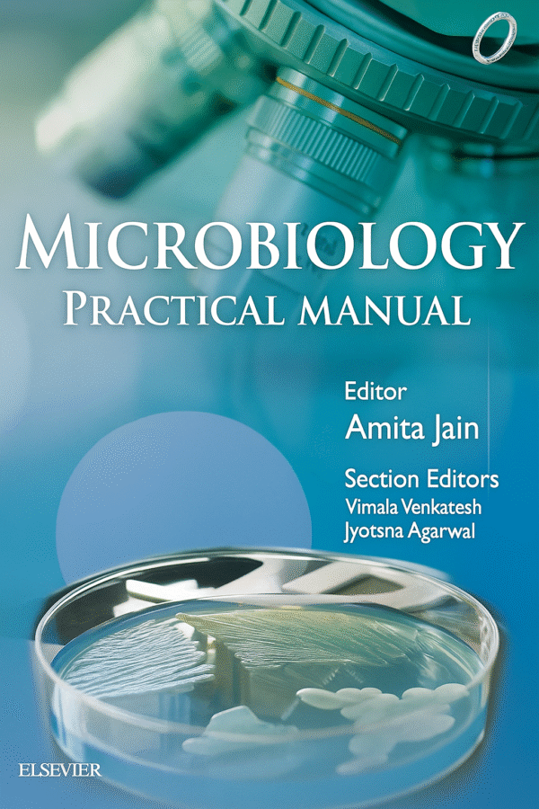 Microbiology Practical Manual 1st Edition