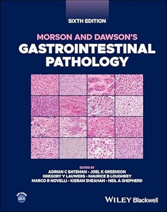 Morson and Dawsons Gastrointestinal Pathology 6th Edition