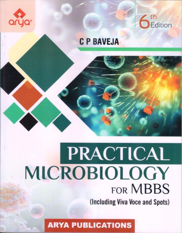 Practical Microbiology for MBBS 6th Edition