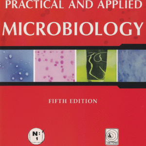 Practical and Applied Microbiology 1st Edition