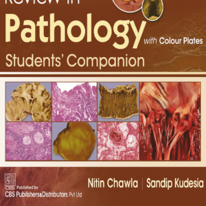 Review in Pathology with Colour Plates: Students Companion 3rd Edition