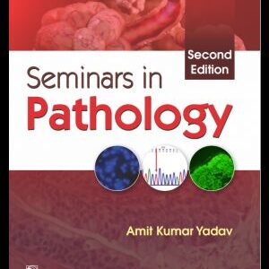 Seminars in Pathology 2nd Edition