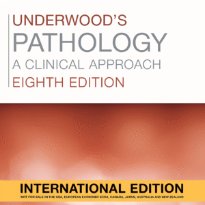 Underwood's Pathology 8th Edition