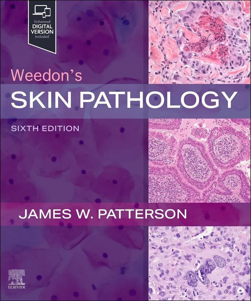 Weedon's Skin Pathology 6th Edition