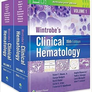 Wintrobe's Clinical Hematology 15th Edition