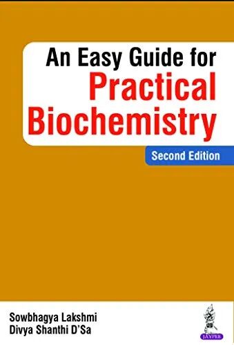An Easy Guide for Practical Biochemistry 2nd Edition