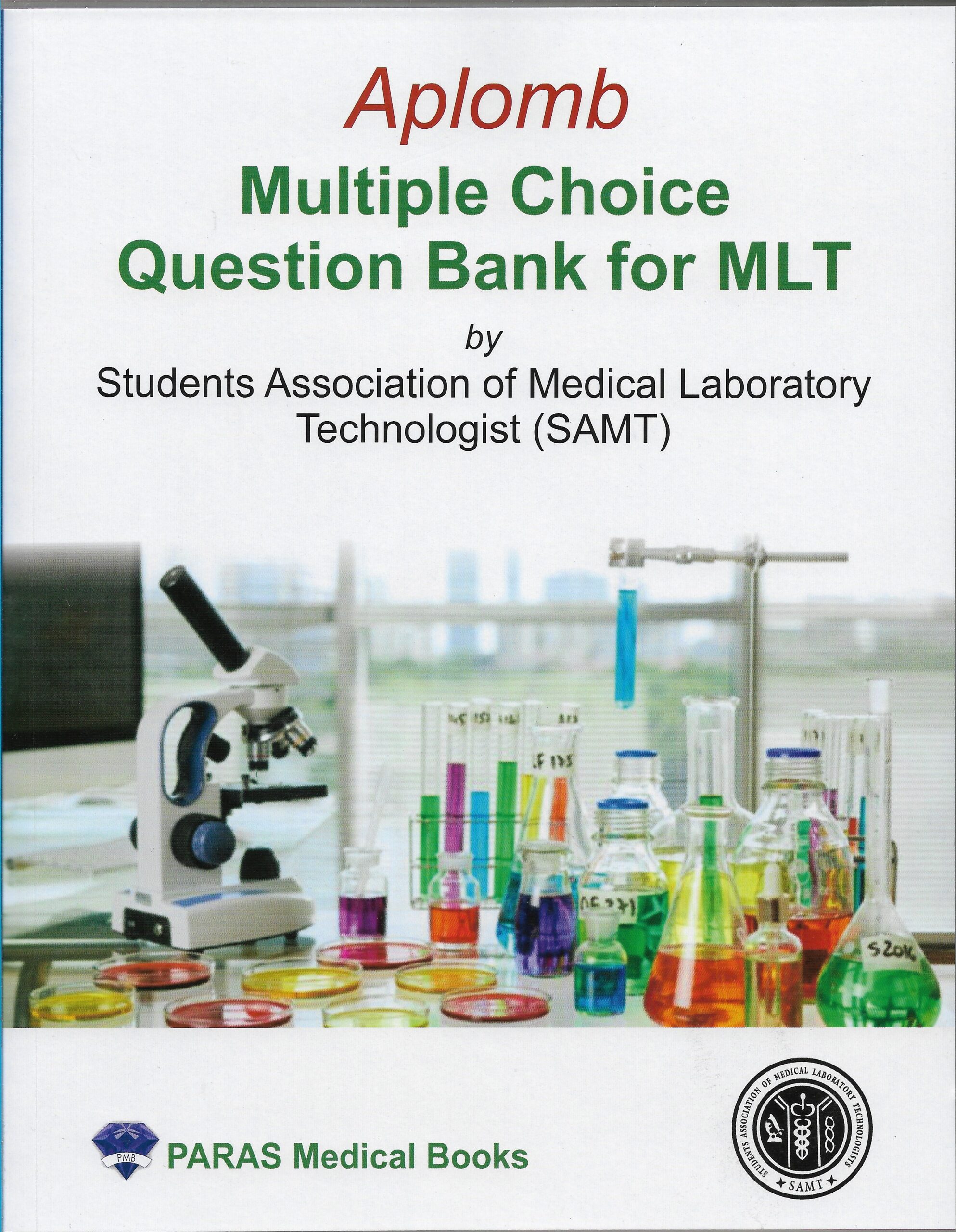 Aplomb Multiple Choice Question Bank for MLT 1st