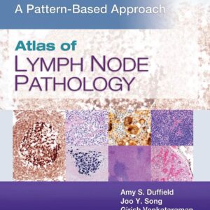 Atlas of Lymph Node Pathology 1st Edition