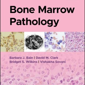 Bone Marrow Pathology 6th Edition