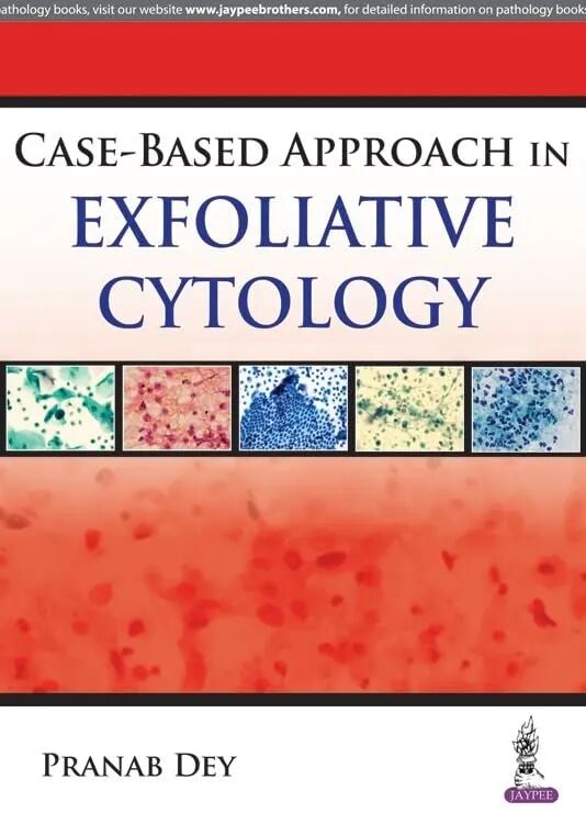 Case-Based Approach in Exfoliative Cytology 1st Edition