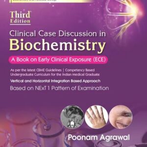 Clinical Case Discussion in Biochemistry 3rd Edition