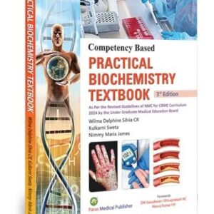 Competency Based Practical Biochemistry Textbook 3rd Edition