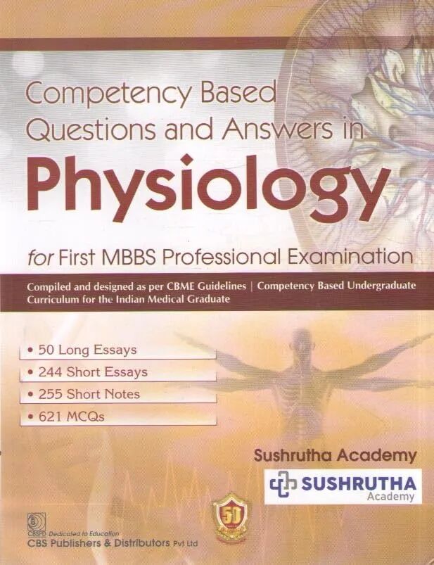 Competency Based Questions and Answers in Physiology for First MBBS Professional Examination 1st Edition