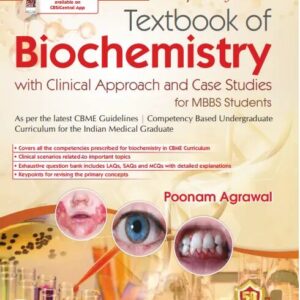 Competency Based Textbook of Biochemistry 1st Edition