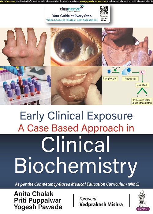 Early Clinical Exposure A Case Based Approach In Clinical Biochemistry 1st Edition
