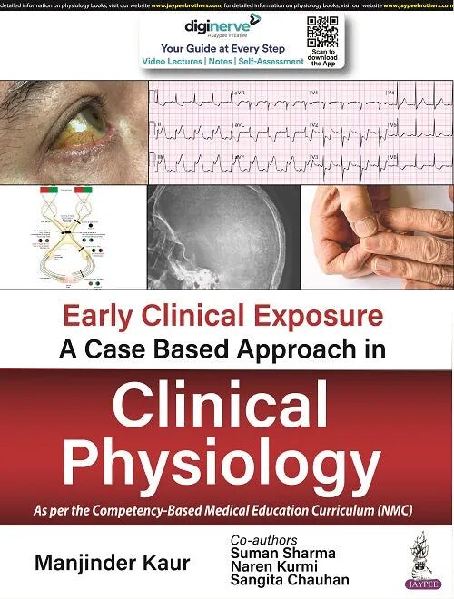 Early Clinical Exposure a Case Based Approach in Clinical Physiology 1st Edition