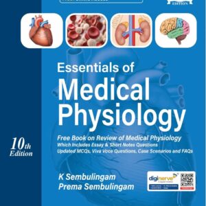 Essentials of Medical Physiology 10th Edition