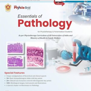 Essentials of Pathology for Physiotherapy and Paramedical Students 1st Edition