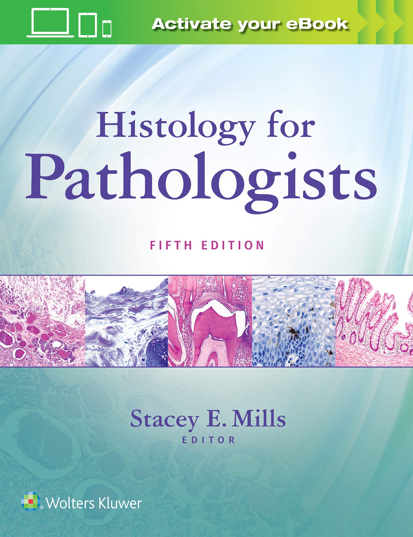 Histology for Pathologists 5th Edition