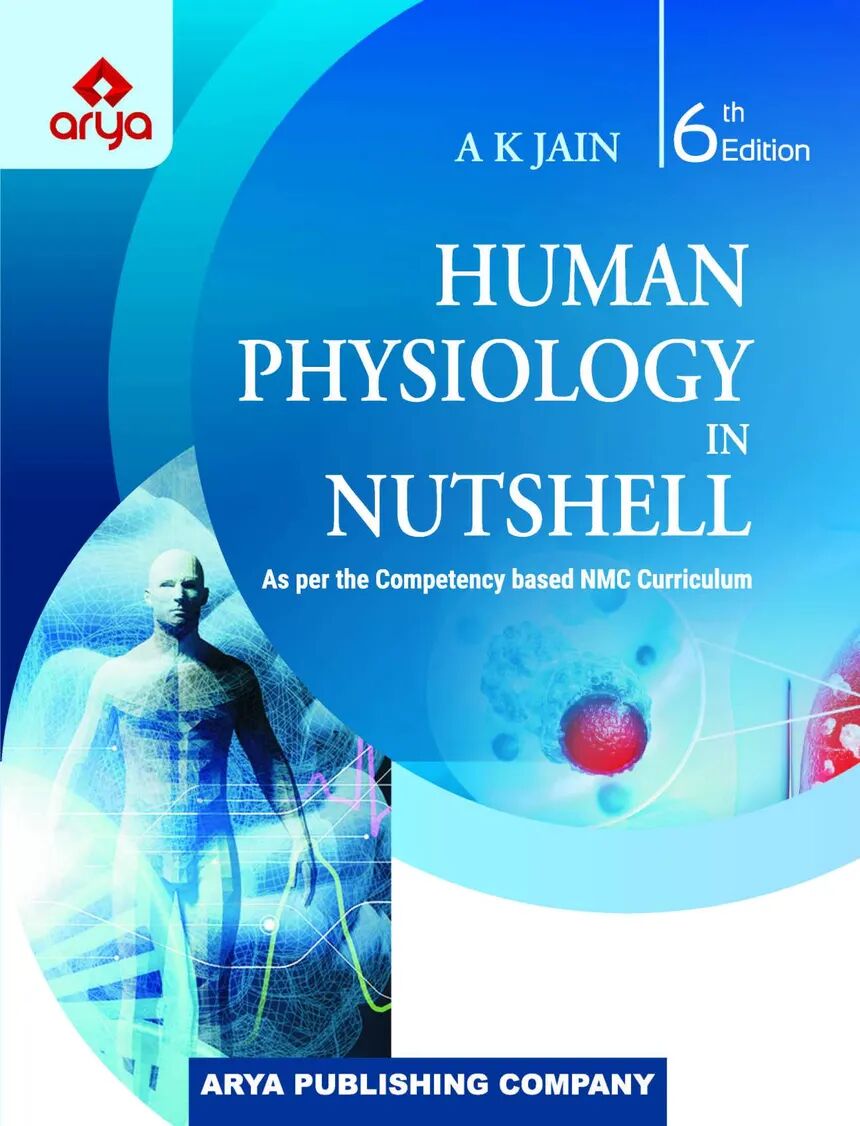 Human Physiology in Nutshell 6th Edition