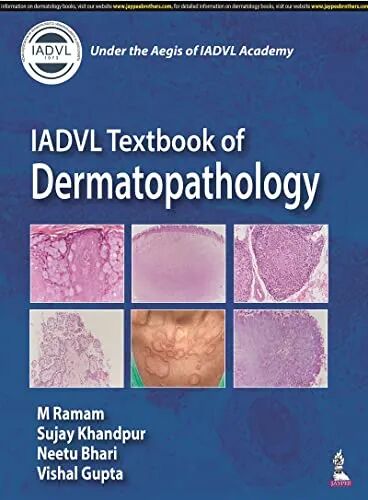 IADVL Textbook of Dermatopathology 1st Edition