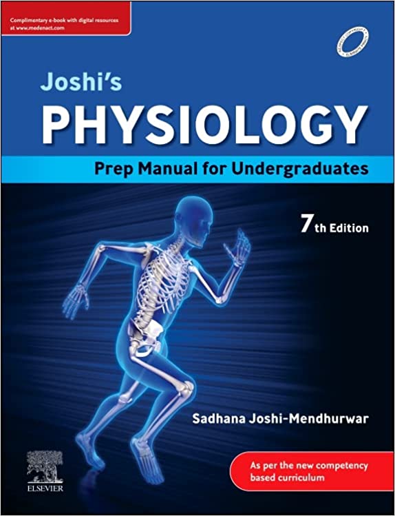 Joshi's Physiology Prep Manual for Undergraduates 7th Edition