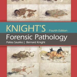 Knights Forensic Pathology 4th Edition